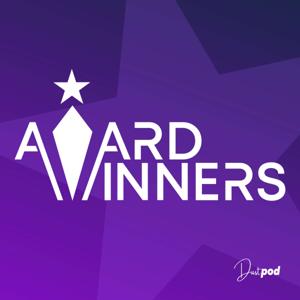 Award Winners | Secrets of Award Winning Brand Podcasts