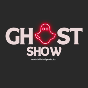 Ghost Show Podcast