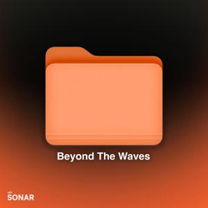 Beyond The Waves