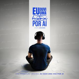 Eu Ouvi Uma História Por Aí