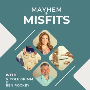 Mayhem and MISfits