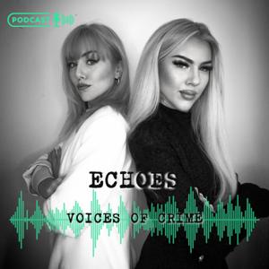 Echoes-Voices of crime