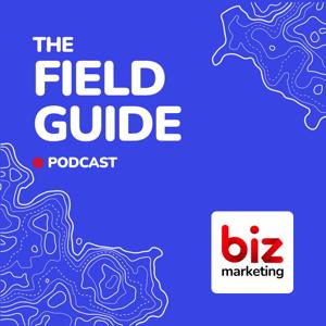 The Field Guide by BizMarketing