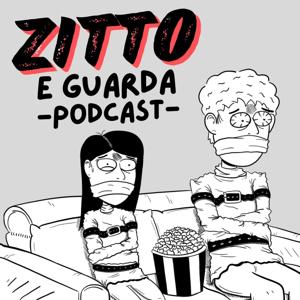 Zitto e Guarda