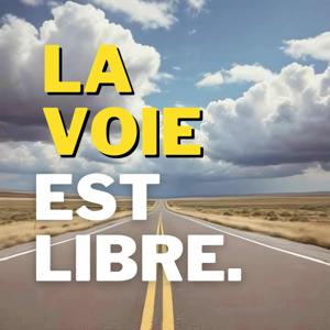 La Voie est Libre