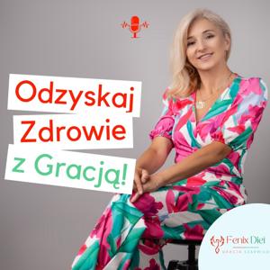 Fenix Diet - Odzyskaj zdrowie z Gracją.