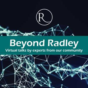 Beyond Radley