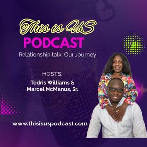 This is US Podcast with Tedris and Marcel