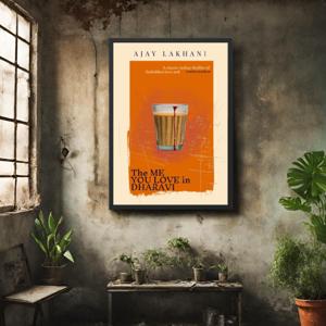 Author's Cut: Inside "The Me You Love in Dharavi"