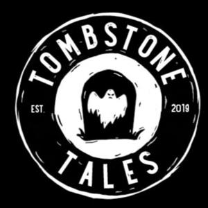 Tombstone Tales