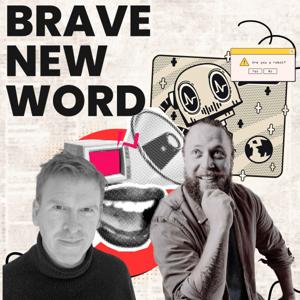 BRAVE NEW WORD