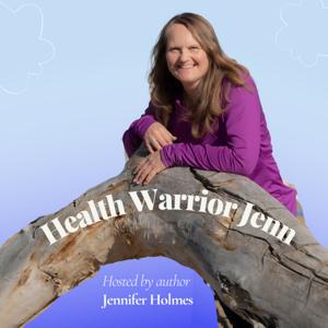 Health Warrior Jenn
