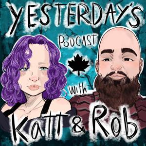 Yesterday's Podcast