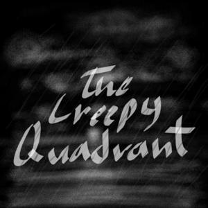 The Creepy Quadrant