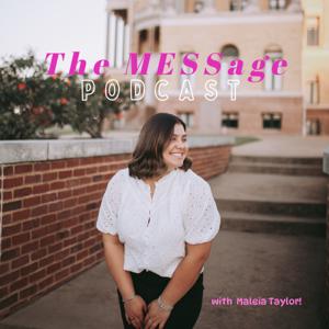 The MESSage Podcast