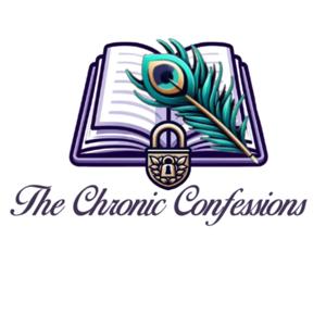 The Chronic Confessions
