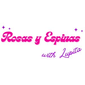 Rosas y Espinas
