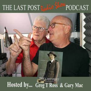 The Last Post Radio Show Podcast