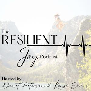 The Resilient Joy Podcast