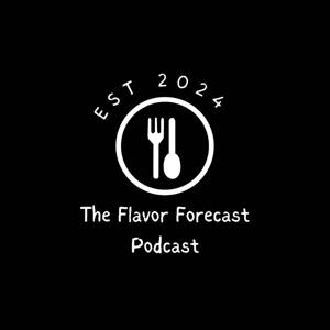 The Flavor Forecast