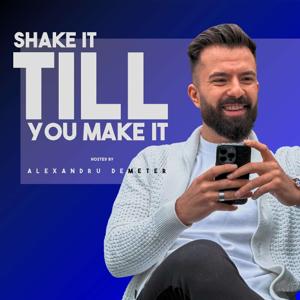 Shake It Till You Make It