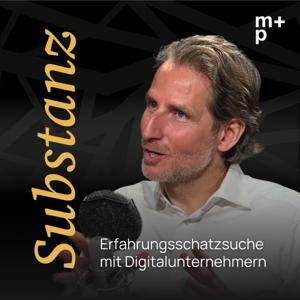 Substanz - Erfahrungsschatzsuche mit Digitalunternehmern