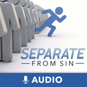 Separate From Sin (Audio)