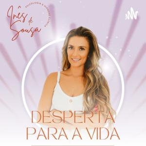Desperta para a Vida