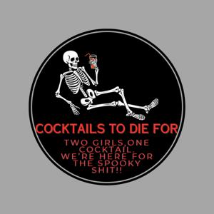 Cocktails to Die For