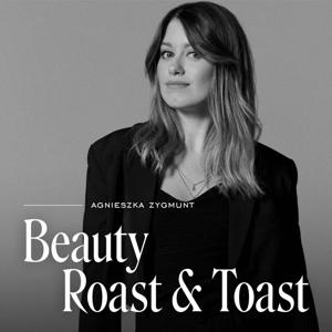 Beauty Roast & Toast