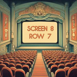 電影院8廳7排 Screen 8 Row 7