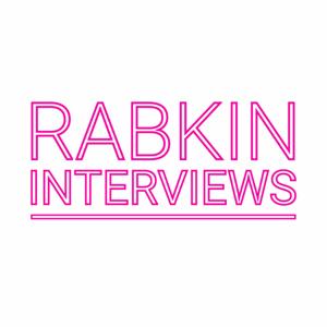 The Rabkin Interviews
