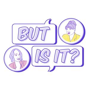 But Is It?