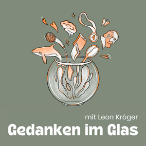 Gedanken im Glas