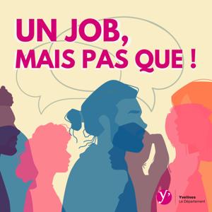 Un job, mais pas que !