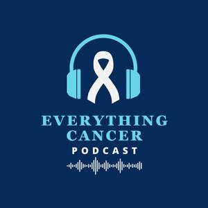 Everything Cancer