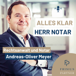Alles klar, Herr Notar!