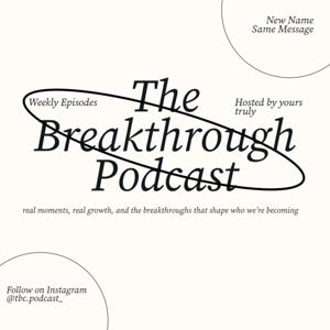 The Breakthrough Podcast