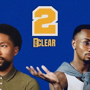LET'S BE CLEAR