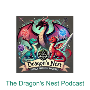 The Dragon’s Nest Podcast