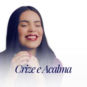 Crize e Acalma