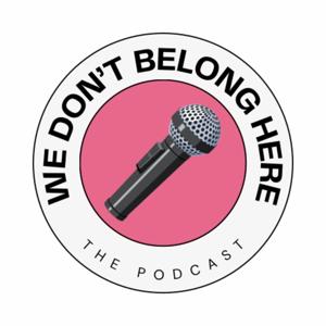 We Don’t Belong Here