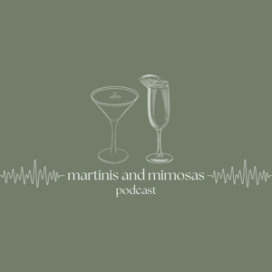 martinis and mimosas