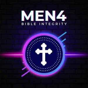 Men 4 Bible Integrity