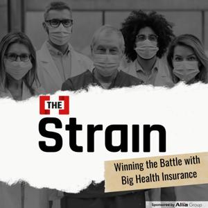 The Strain: Winning the Battle with Big Health Insurance