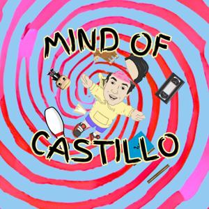 Mind Of Castillo
