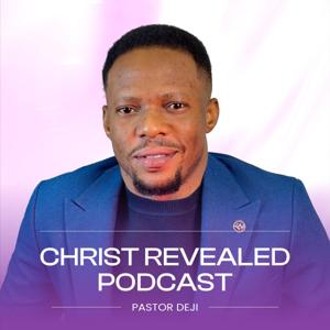 Christ Revealed Bible Study Podcast
