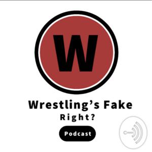 "Wrestling’s fake, right?"