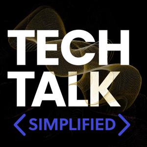 Tech Talk: Simplified