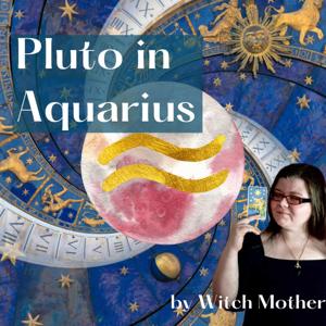 Pluto in Aquarius